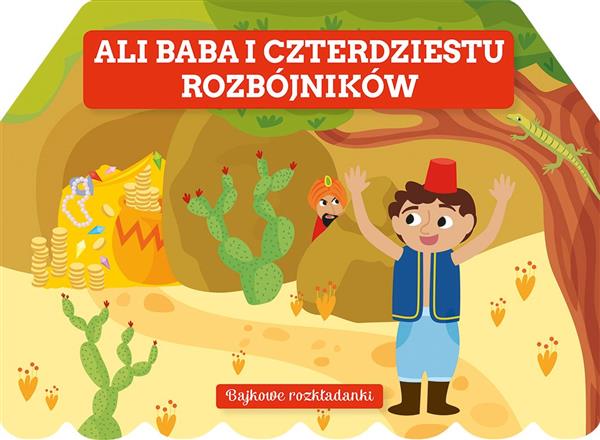 BAJKOWE ROZKŁADANKI. ALI BABA I CZTERDZIESTU ?