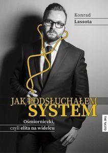 JAK PODSŁUCHAŁEM SYSTEM