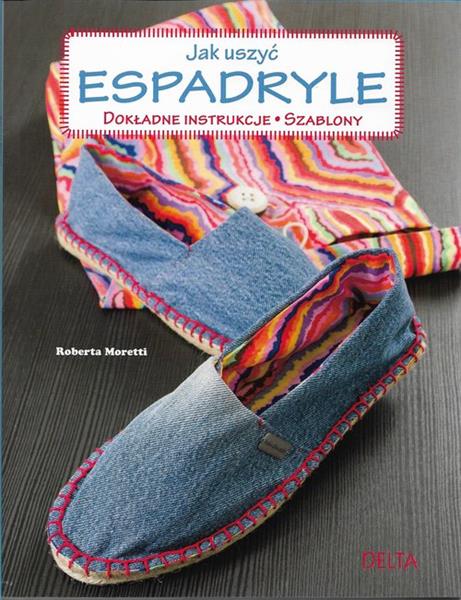 ESPADRYLE ? JAK USZYĆ