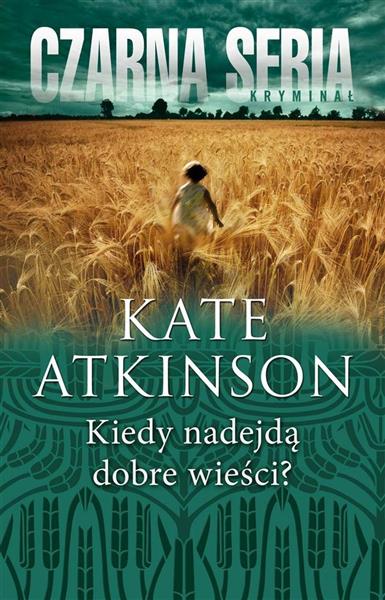 KIEDY NADEJDĄ DOBRE WIEŚCI?