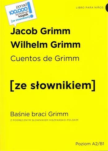Cuentos de Grimm / Baśnie braci Grimm z podręcznym
