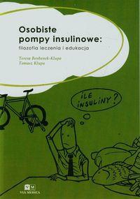 OSOBISTE POMPY INSULINOWE FILOZOFIA LECZENIA