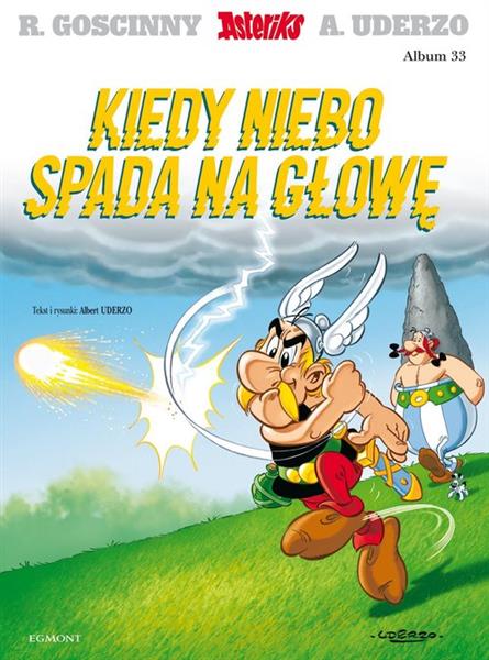 ASTERIKS. KIEDY NIEBO SPADA NA GŁOWĘ
