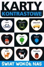 KARTY KONTRASTOWE. ŚWIAT WOKÓŁ NAS