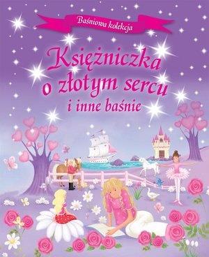 KSIĘŻNICZKA O ZŁOTYM SERCU I INNE BAŚNIE