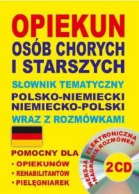 OPIEKUN OSÓB CHORYCH I STARSZYCH.