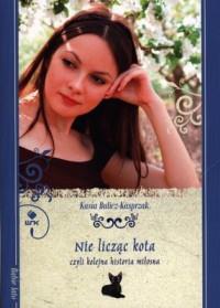 NIE LICZĄC KOTA WYD KIESZONKOWE