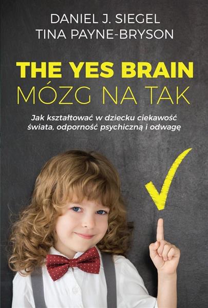 THE YES BRAIN. MÓZG NA TAK