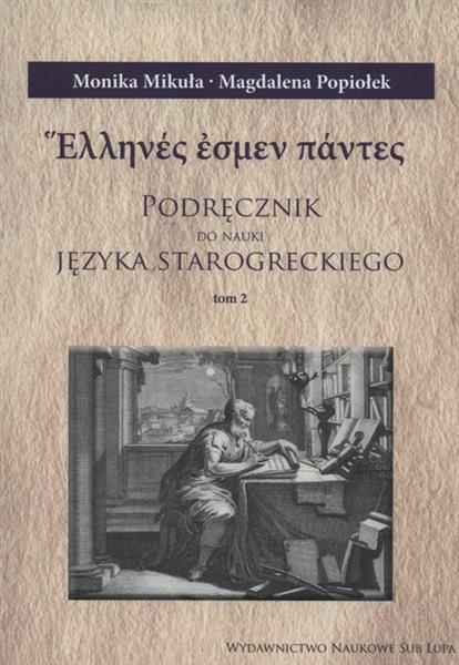 PODRĘCZNIK DO JĘZYKA STAROGRECKIEGO TOM 2