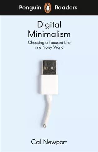 Penguin Readers Level 7: Digital Minimalism (ELT G