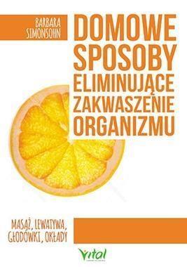 DOMOWE SPOSOBY ELIMINUJĄCE ZAKWASZENIE