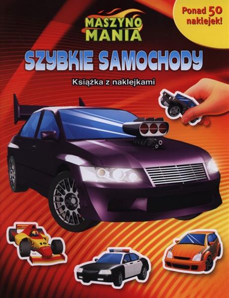MASZYNOMANIA SZYBKIE SAMOCHODY