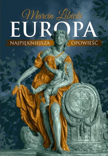 EUROPA. NAJPIĘKNIEJSZA OPOWIEŚĆ