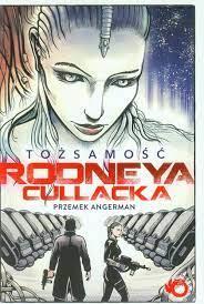 TOŻSAMOŚĆ RODNEYA CULLACKA
