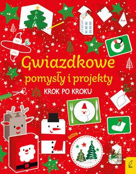 GWIAZDKOWE POMYSLY I PROJEKTY KROK O KROKU
