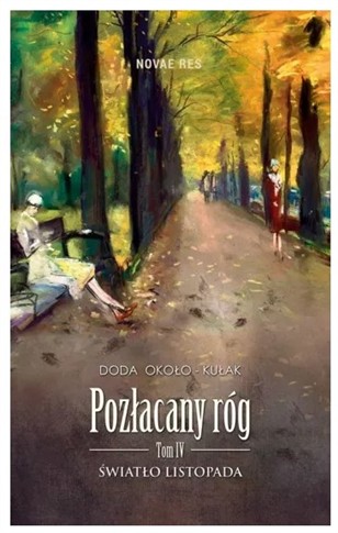 POZŁACANY RÓG TOM 4 ŚWIATŁO LISTOPADA