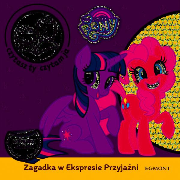 MY LITTLE PONY. ZAGADKA W EKSPRESIE PRZYJAŹNI