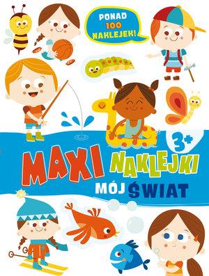 MAXINAJKLEJKI. MÓJ ŚWIAT
