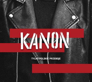 PŁYTA CD TYLKO POLSKIE PRZEBOJE: KANON