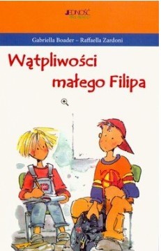 WĄTPLIWOŚCI MAŁEGO FILIPA