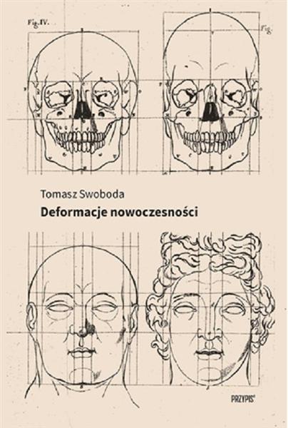DEFORMACJE NOWOCZESNOŚCI