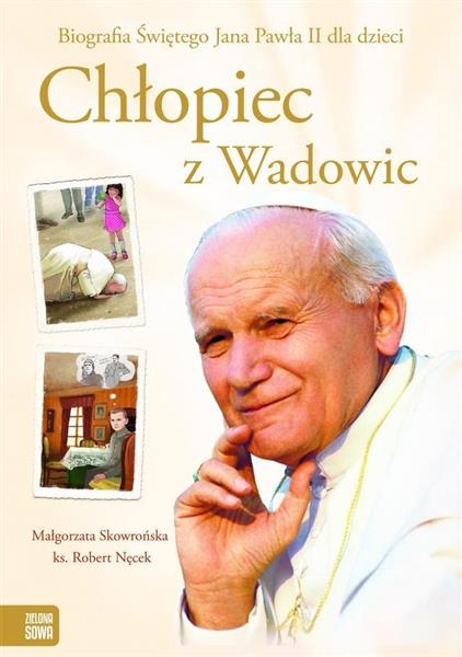 CHŁOPIEC Z WADOWIC