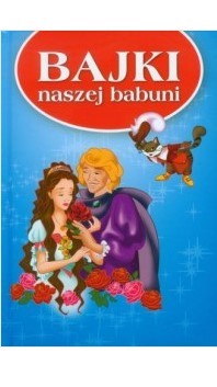 BAJKI NASZEJ BABUNI