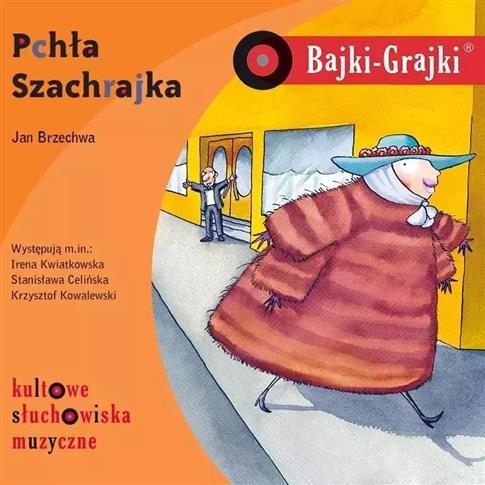 Bajki-Grajki. Pchła Szachrajka. Audiobook