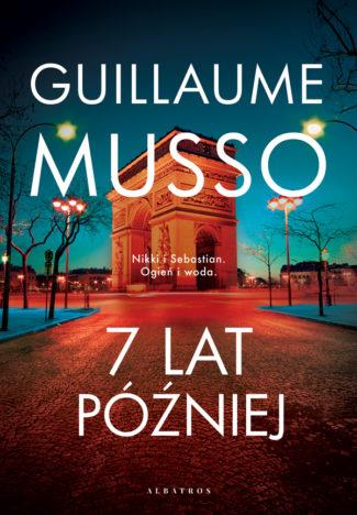 7 LAT PÓŹNIEJ