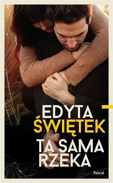 TA SAMA RZEKA