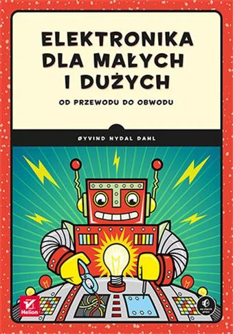 Elektronika dla małych i dużych.