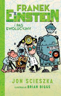 FRANEK EINSTEIN I PAS EWOLUCYJNY