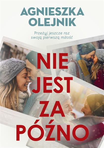 NIE JEST ZA PÓŹNO