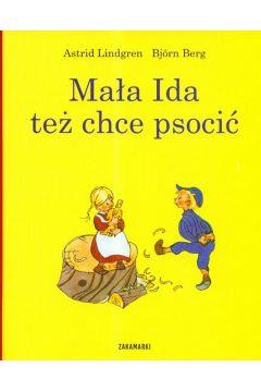 MAŁA IDA TEŻ CHCE PSOCIĆ. EMIL ZE SMALANDII. TOM 5