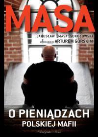 MASA O PIENIĄDZACH POLSKIEJ MAFII