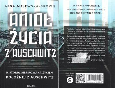 ANIOŁ ŻYCIA Z AUSCHWITZ. HISTORIA INSPIROWANA