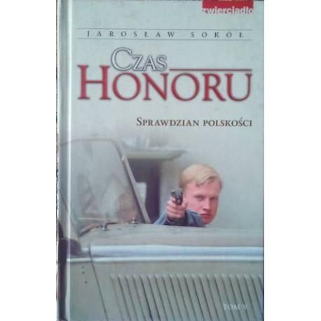 Czas Honoru Tom V Sprawdzian polskości