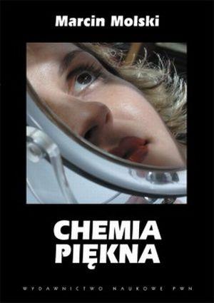 CHEMIA PIĘKNA