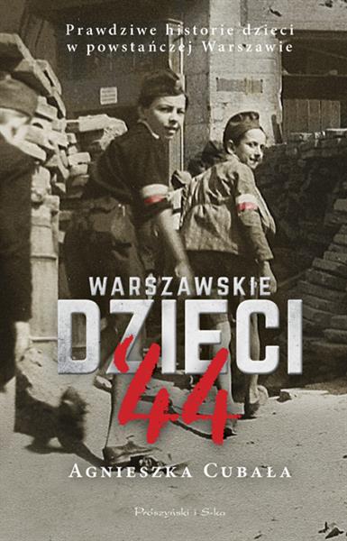 WARSZAWSKIE DZIECI  44. PRAWDZIWE HISTORIE DZIECI