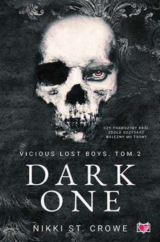 Vicious Lost Boys. Tom 2. Dark One