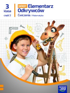 Elementarz Odkrywców klasa 3 część 2 zeszyt ćwiczeń Matematyka EDYCJA 2025