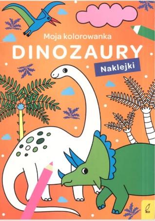 MOJA KOLOROWANKA DINOZAURY NAKLEJKI