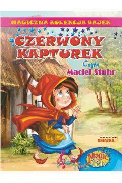 CZERWONY KAPTUREK. MAGICZNA KOLEKCJA BAJEK. TOM 3.