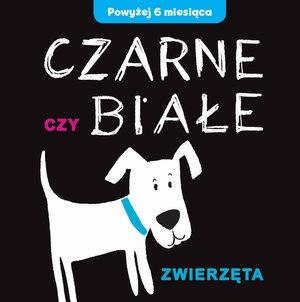 CZARNE CZY BIAŁE - ZWIERZĘTA