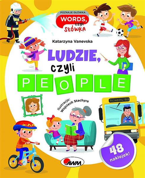 LUDZIE CZYLI PEOPLE. POZNAJE GŁÓWKA WORDS, CZYLI S