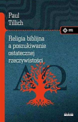 Religia biblijna a poszukiwanie ostatecznej rzeczy