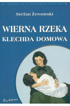 Wierna rzeka klechda domowa
