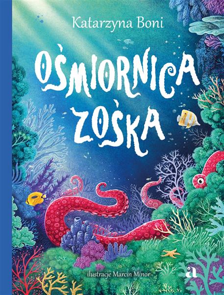 OŚMIORNICA ZOŚKA