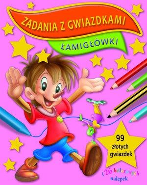 ŁAMIGŁÓWKI. ZADANIA Z GWIAZDKAMI
