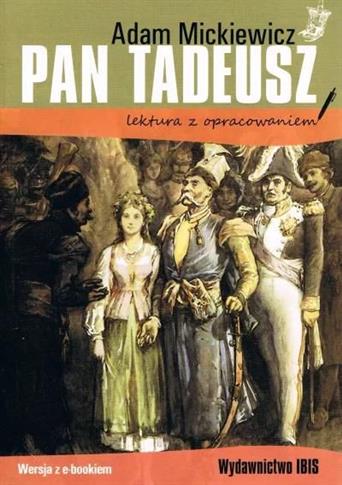 Pan Tadeusz (lektura z opracowaniem) NOWY